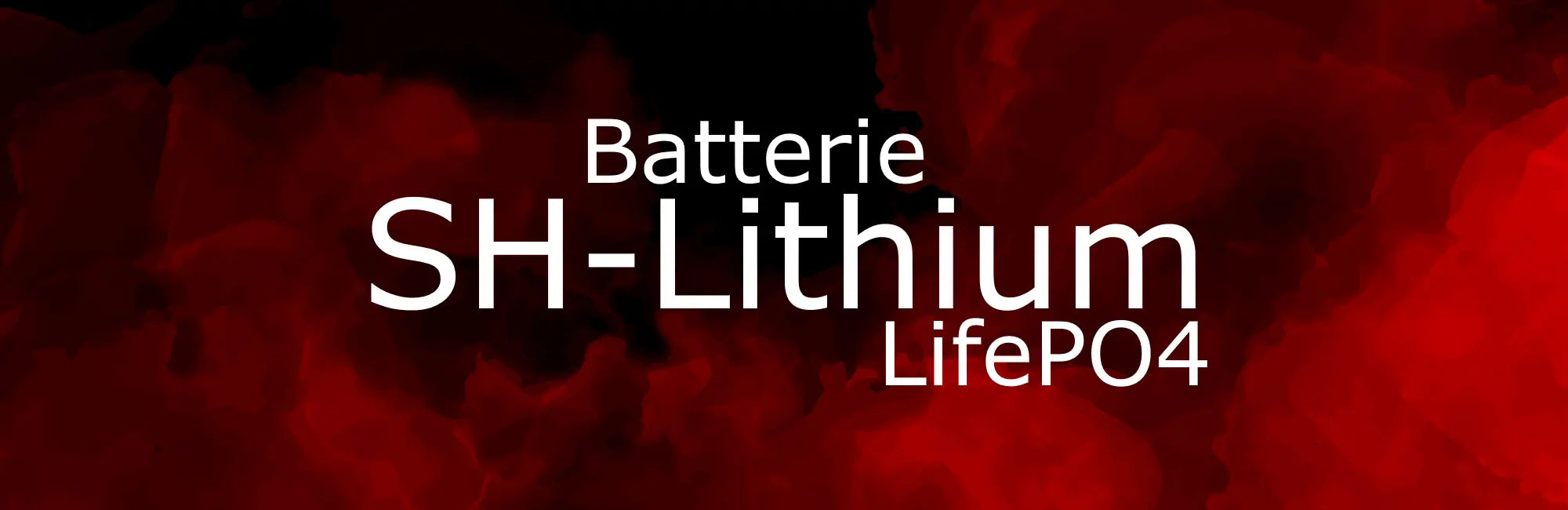 Batteries de la marque SH-LITHIUM LifePO4