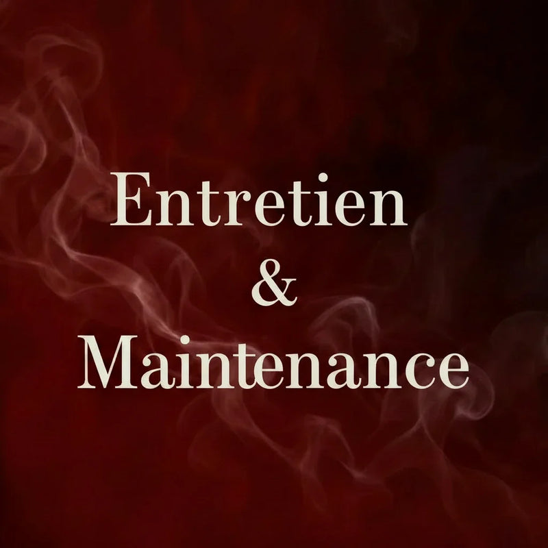 Entretien & Maintenance