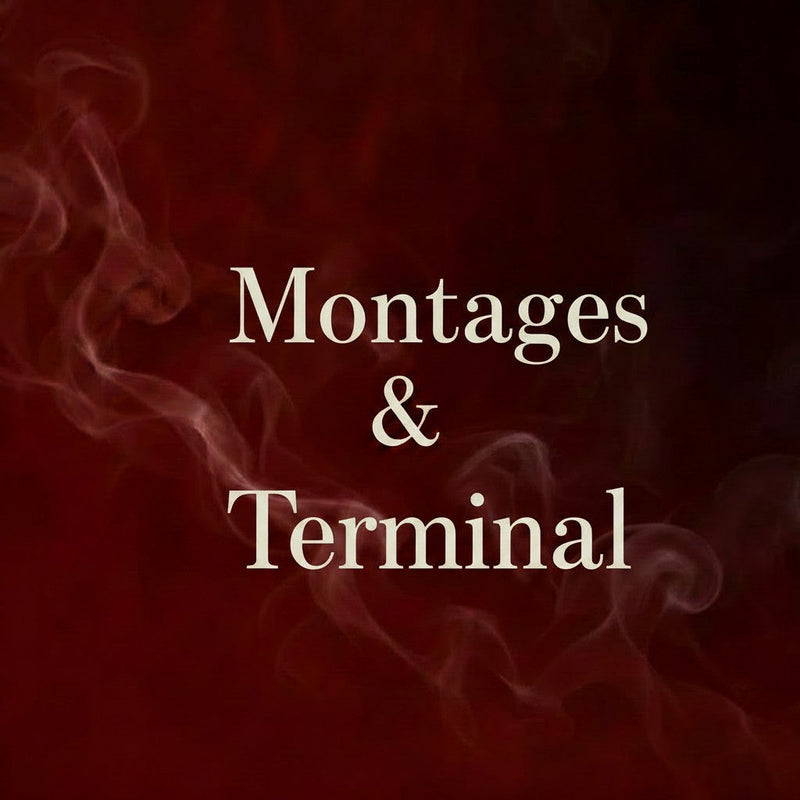 Montages & Terminal