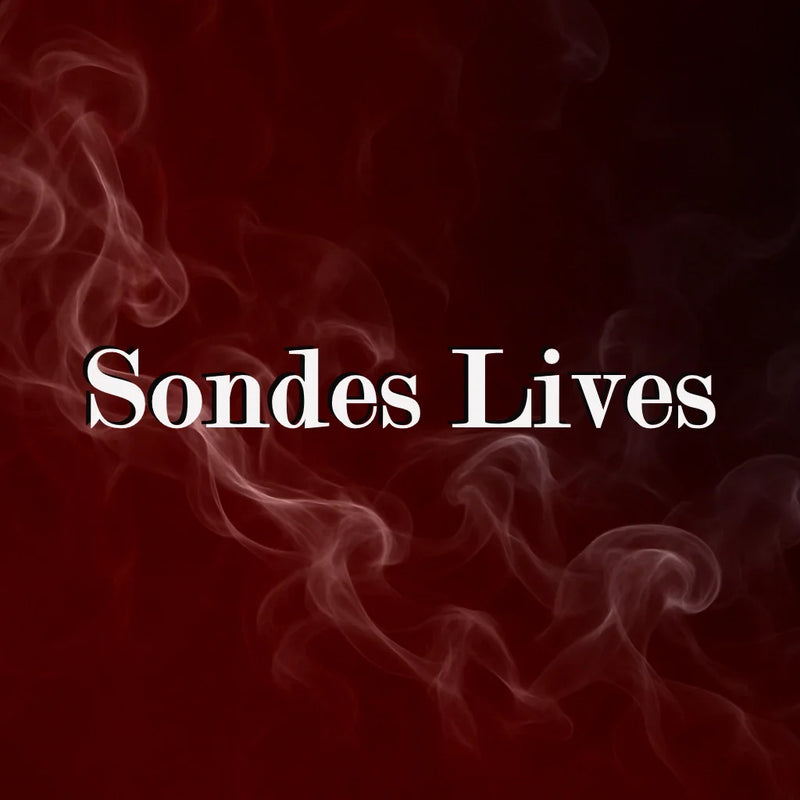 Sondes Lives